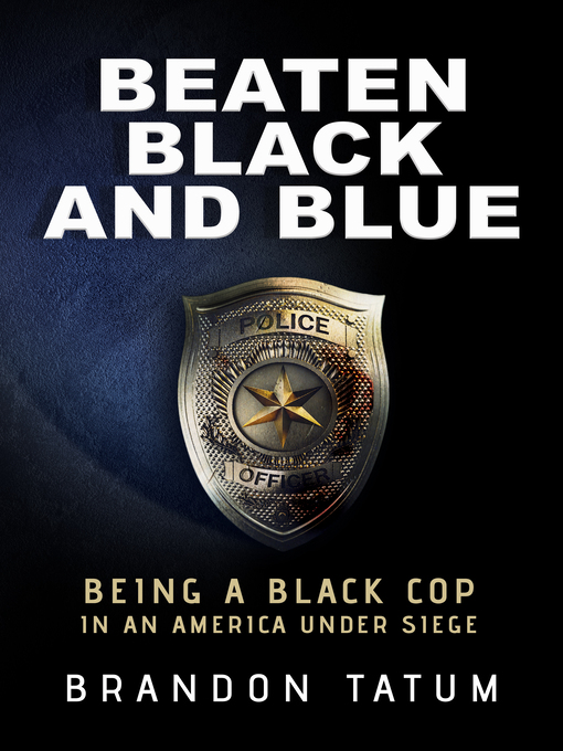 Title details for Beaten Black and Blue by Brandon Tatum - Available